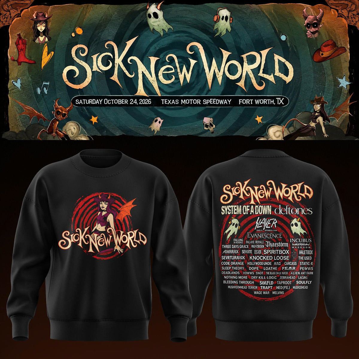 Sick New World Texas 2026 Limited Sweatshirt