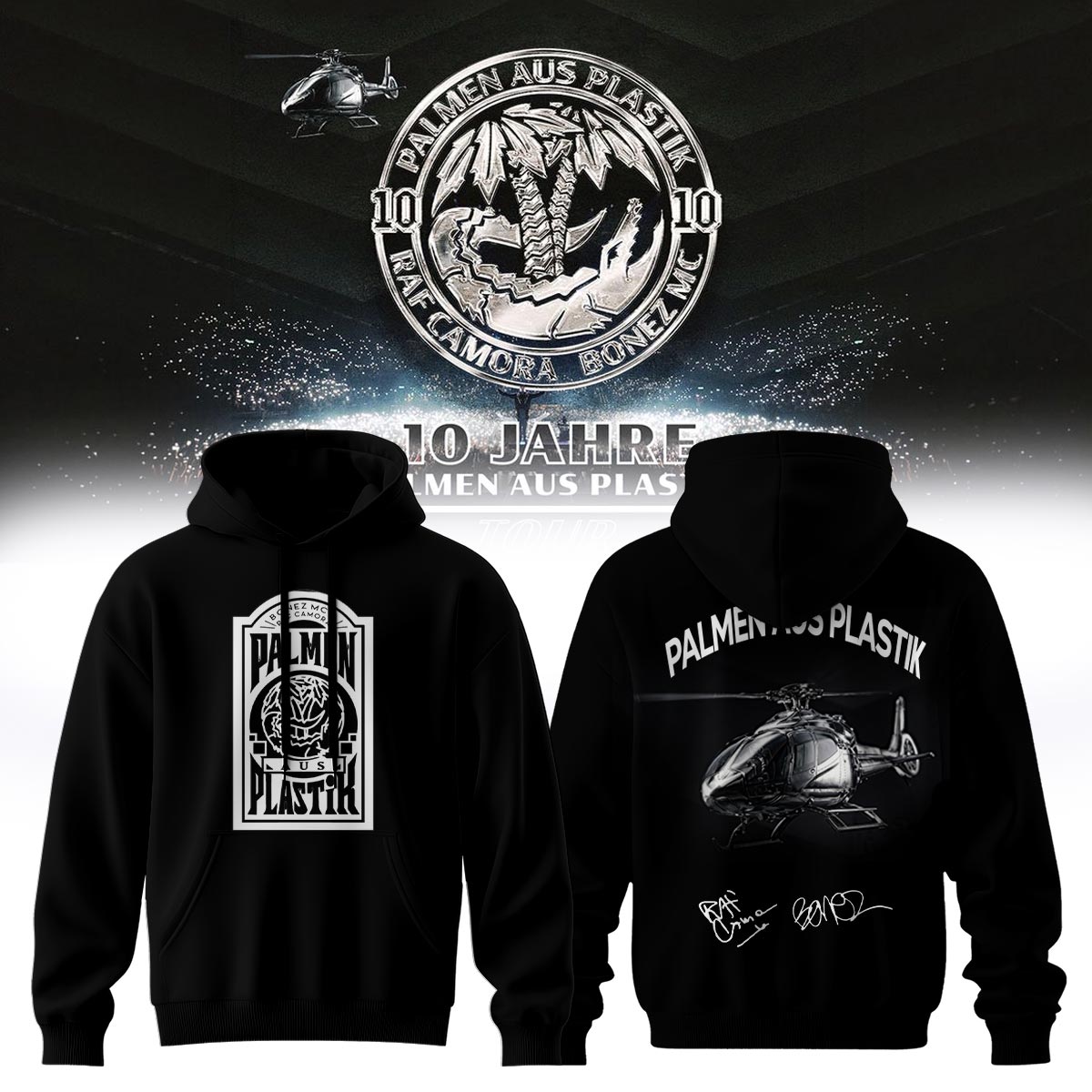 _,RAF Camora & Bonez MC "10 Jahre Palmen aus Plastik Tour" . Limited Edition Signature Hoodie