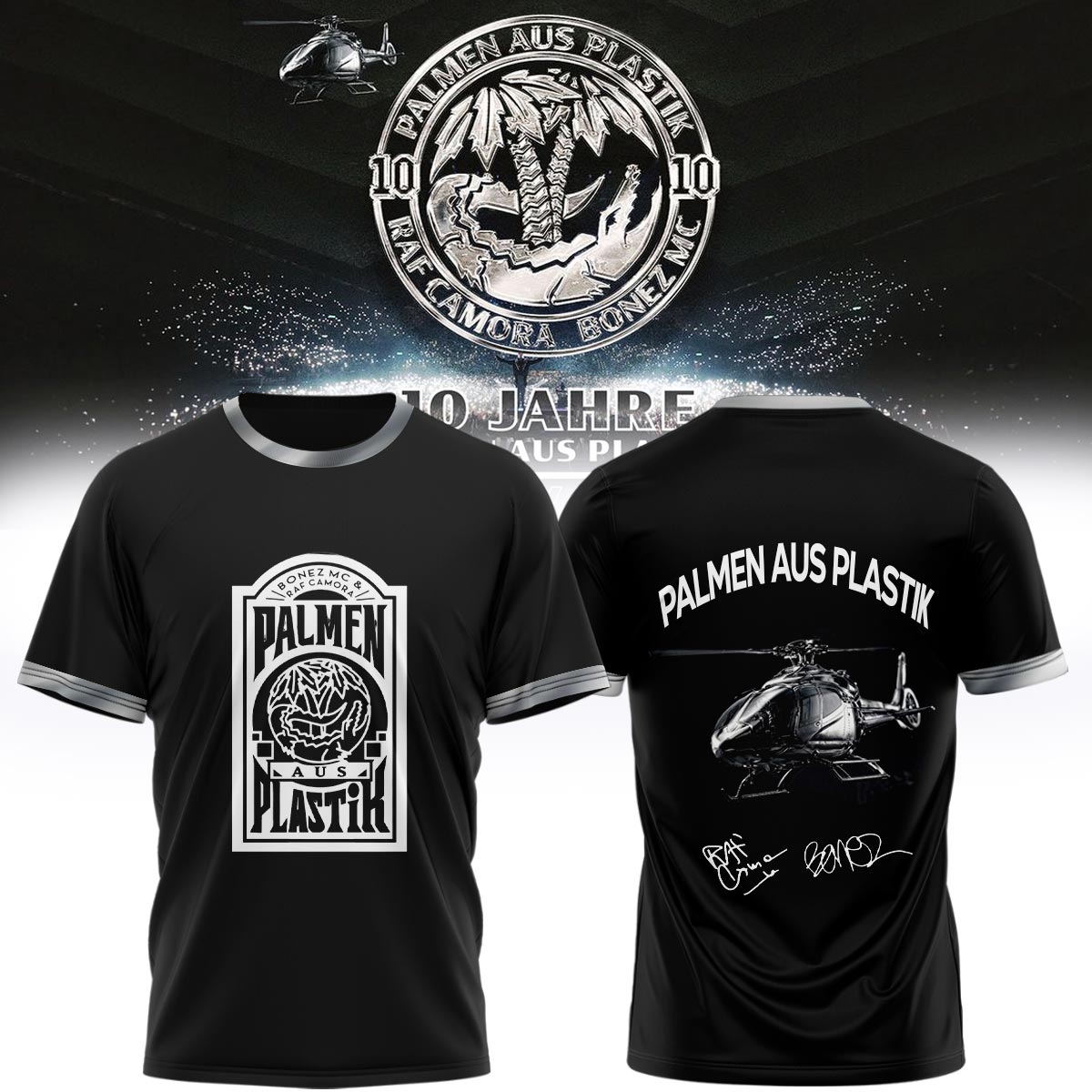_,RAF Camora &amp; Bonez MC "10 Jahre Palmen aus Plastik Tour" . Limited Edition Signature T shirt
