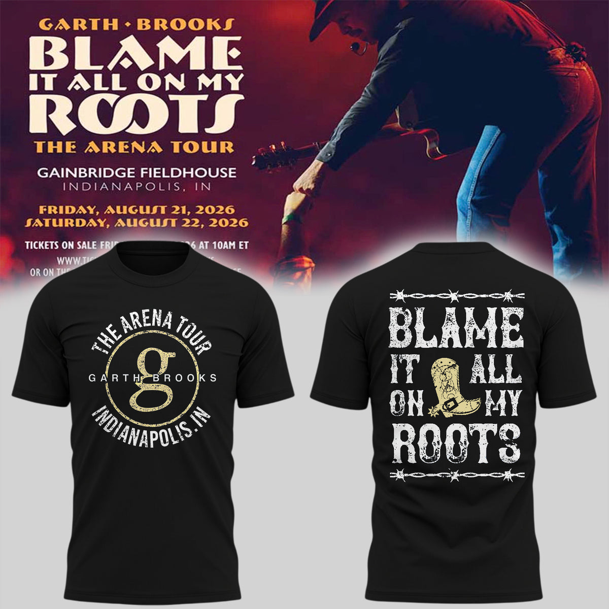 Limited Edition "Blame It All On My Roots - The Arena Tour" T-Shirts HP26081901T18