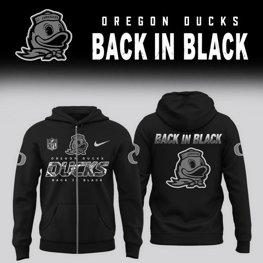 2026 Oregon Ducks - Back In Black Limited Edition ZipHoodie